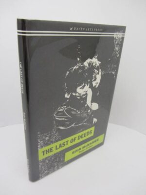 The Last of Deeds. Signed Copy by Eoin McNamee