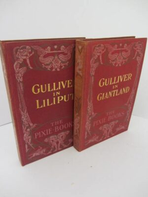 Gulliver in Liliput & Gulliver in Giantland. Two Volume set. by Jonathan Swift
