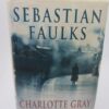 Charlotte Gray. First Edition. Signed (1998) by Sebastian Faulks