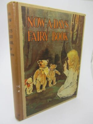 Now-A-Days Fairy Book. (1926) by Anna Alice Chaplin