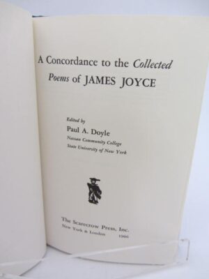 A Concordance to the Collected Poems of James Joyce. by Paul A. Doyle