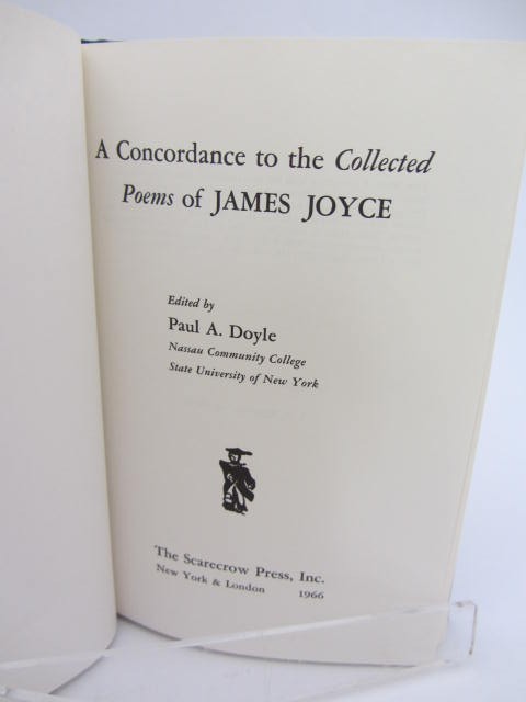 A Concordance to the Collected Poems of James Joyce. by Paul A. Doyle