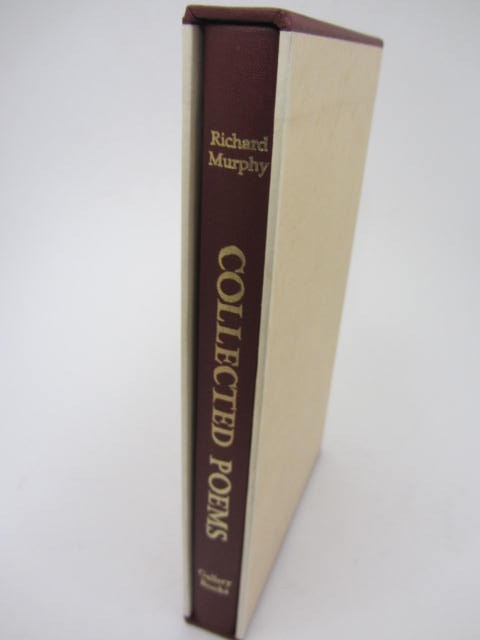 Collected Poems. Limited Signed Edition (2000) by Richard Murphy
