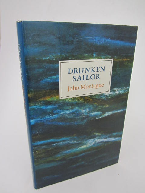 Drunken Sailor.  Author Signed by Derek Mahon