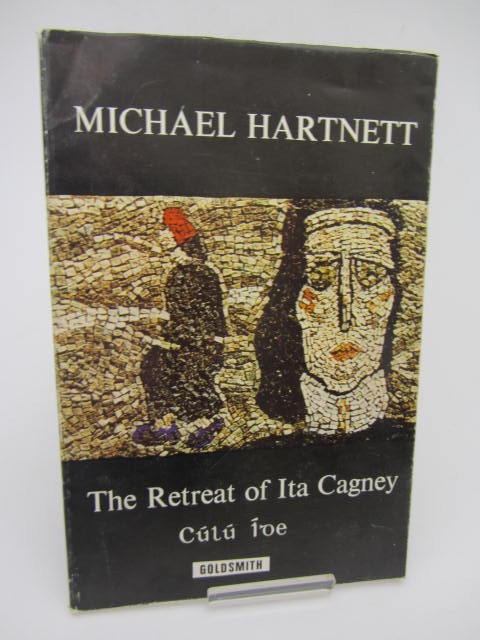The Retreat of Ita Cagney (Cúlú Íde) by Michael Hartnett