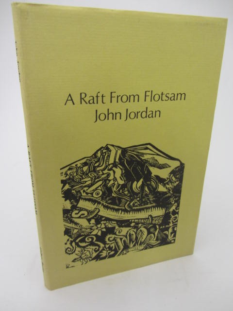 A Raft from Floatsam (1975) by John Jordan