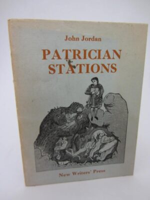 Patrician Stations.  Inscribed Copy by John Jordan