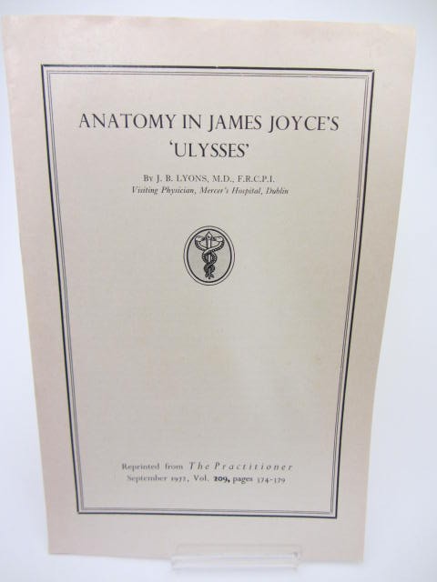 Anatomy in James Joyce's Ulysses by J.B Lyons