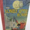 The Lonely Little House (1948) by Edward L Simmons