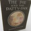 The Pie and The Patty-Pan. Early Edition (1910) by Beatrix Potter