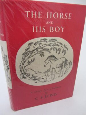The Horse and his Boy. A Story for Children (1963) by C.S. Lewis