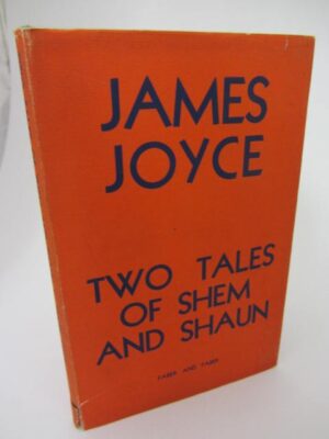 Two Tales of Shem and Shaun. First Trade Issue (1932) by James Joyce