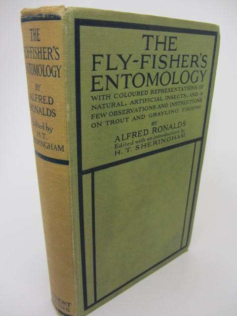 The Fly-Fisher's Entomology. New Edition (1921) by Alfred Reynolds.