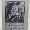 Birthright. A Play in Two Acts (1911) by T.C. Murray