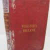 Ireland Considered as a Field for Investment or Residence. Second Edition (1853) by William Bullock Webster