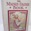 The Maisie-Daisie Book (1912) by Anne Anderson