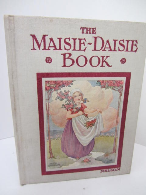The Maisie-Daisie Book (1912) by Anne Anderson