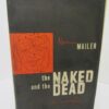 The Naked and the Dead. First Edition (1948) by Norman Mailer