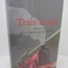 Train Songs: An Anthology. Signed Copy by Sean O'Brien & Don Paterson