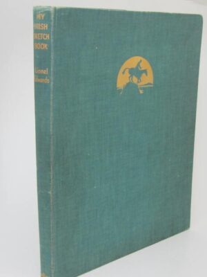 My Irish Sketch Book. Illustrated by the Author (1938) by Lionel Edwards