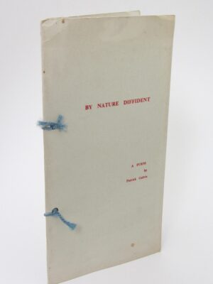 By Nature Diffident. A Poem. Limited Edition (1971) by Patrick Galvin