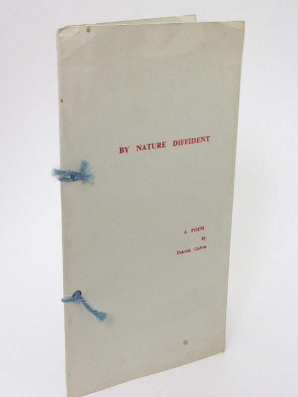 By Nature Diffident. A Poem. Limited Edition (1971) by Patrick Galvin