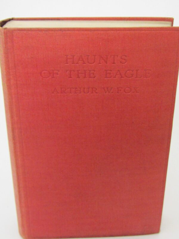 Haunts of the Eagle.  Man and Wild Nature in Donegal (1924) by Arthur W. Fox