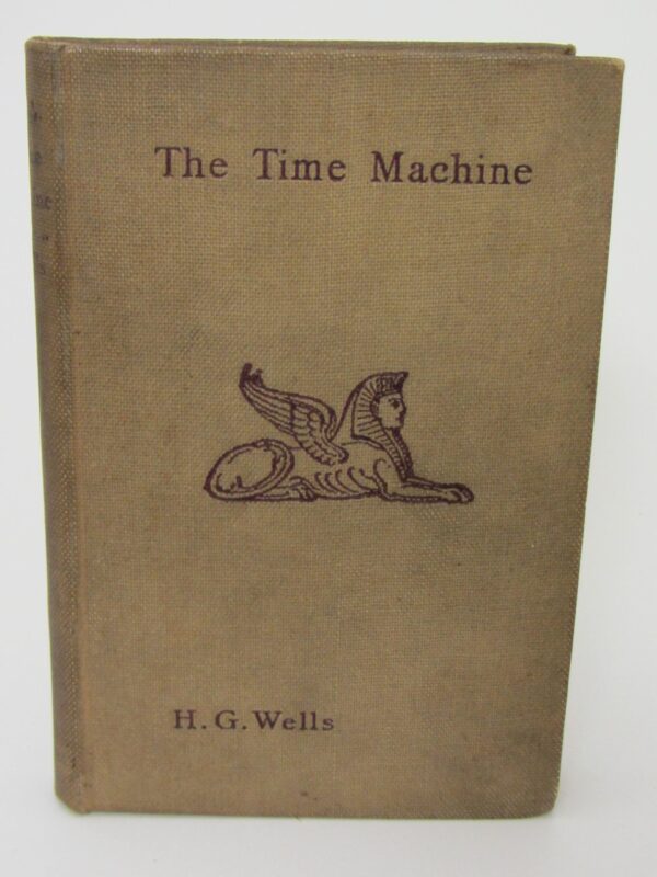 The Time Machine. An Invention. First Edition (1895) by H.G. Wells