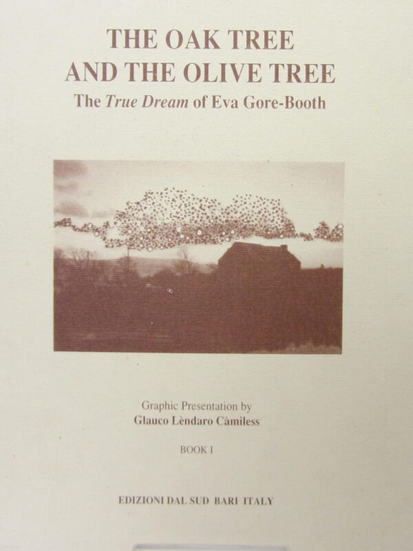 The Oak Tree and the Olive Tree. The True Dream of Eva Gore-Booth (1991) by Rosangela Barone