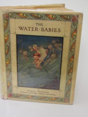 The Water-Babies. Pictured by Mabel Lucie Attwell (1917) by Charles Kingsley