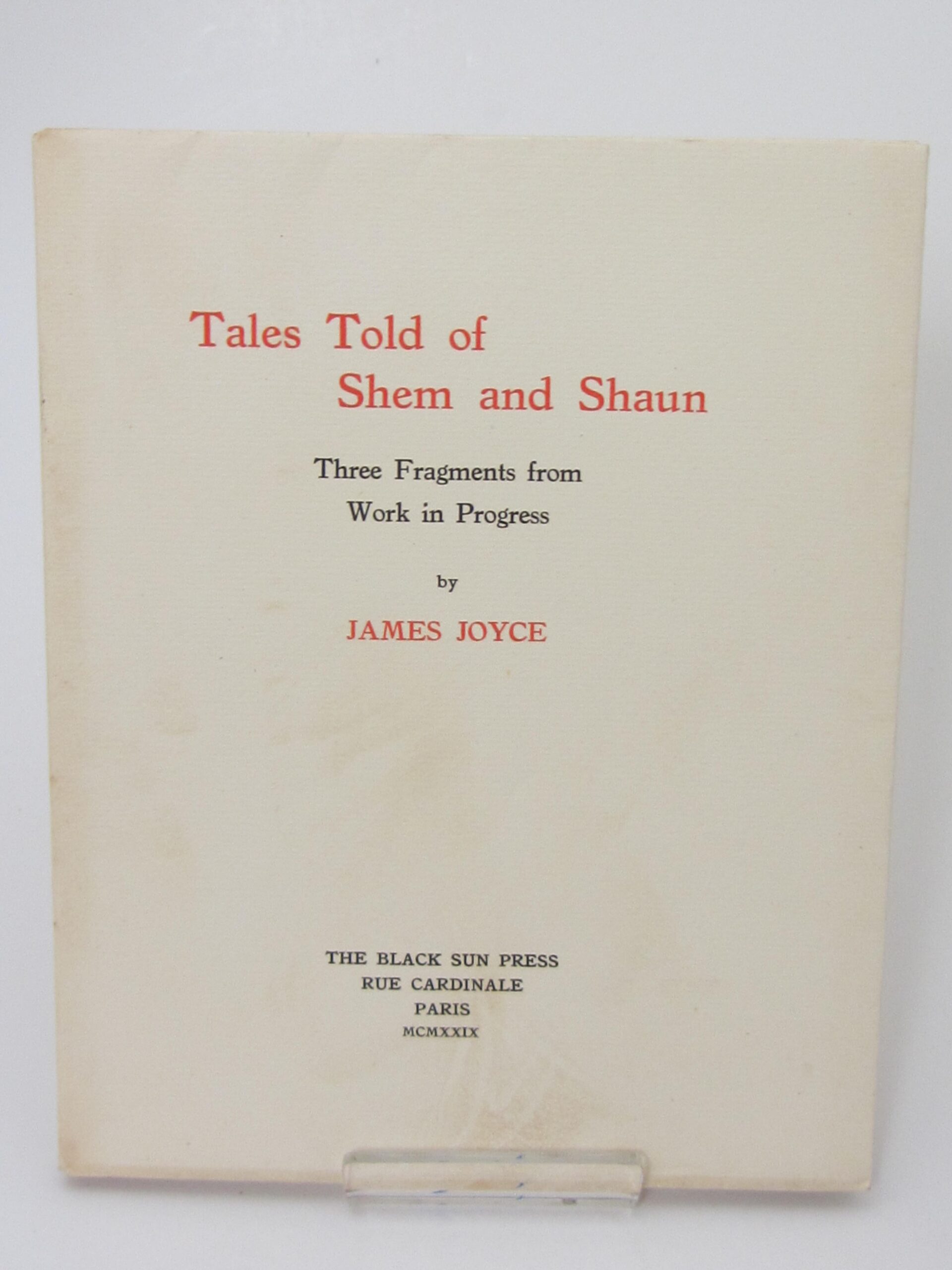 Tales Told of Shem and Shaun. Limited Signed Edition (1929) by James Joyce