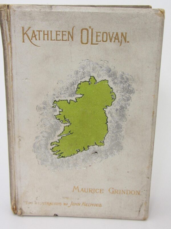 Kathleen O'Leovan. A Fantasy (1896) by Maurice Grindon