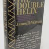 The Double Helix. Signed by the Author (1968) by James Watson