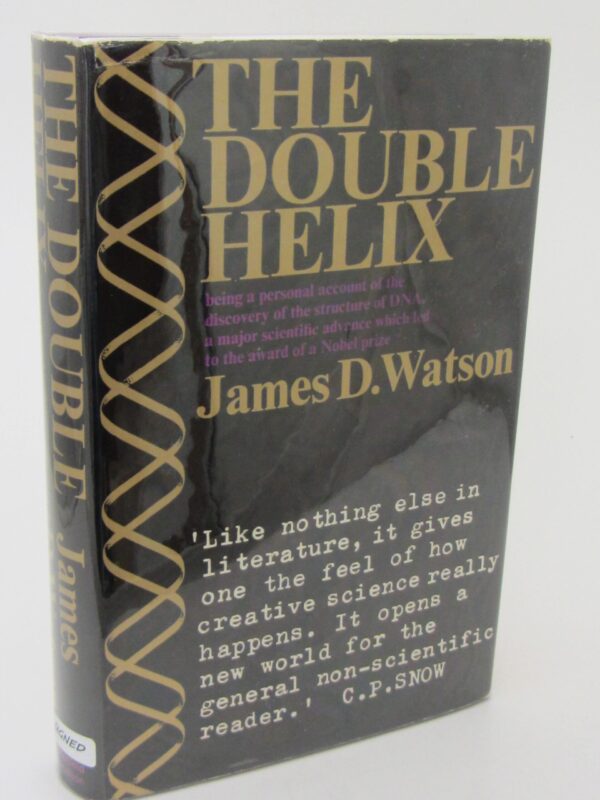 The Double Helix. Signed by the Author (1968) by James Watson