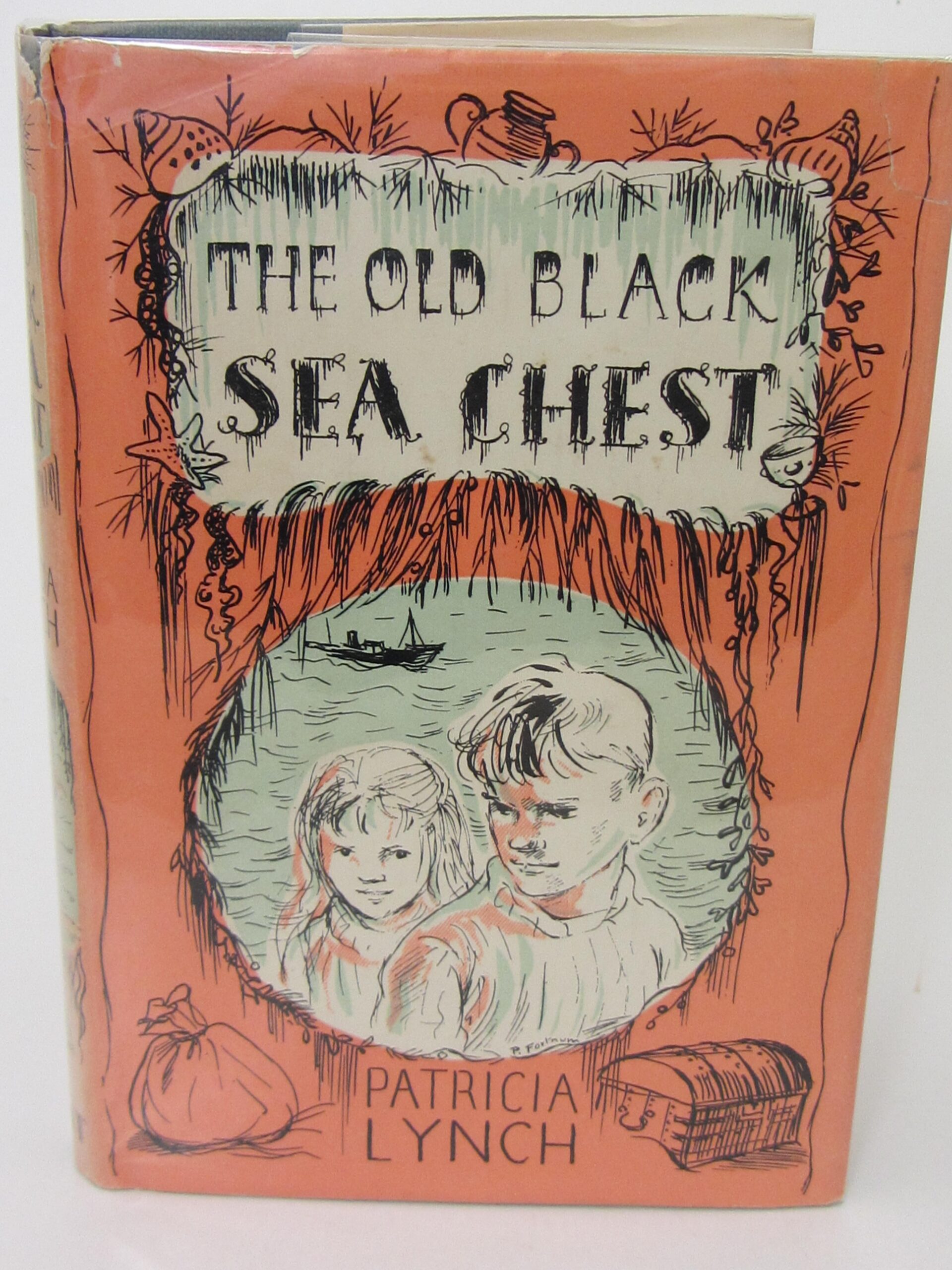 The Old Black Sea Chest. Inscribed by the Author (1958) by Patricia Lynch