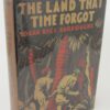 The Land That Time Forgot (1937) by Edgar Rice Burroughs