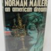 An American Dream. First UK Edition (1965) by Norman Mailer