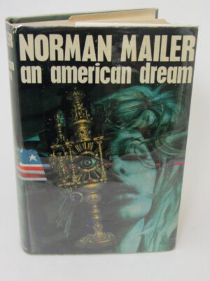 An American Dream. First UK Edition (1965) by Norman Mailer