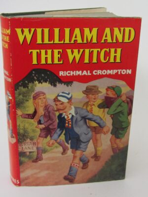 William And The Witch. First Edition (1964) by Richmal Crompton