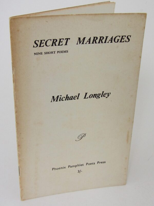 Secret Marriages. Nine Short Poems (1968) by Michael Longley