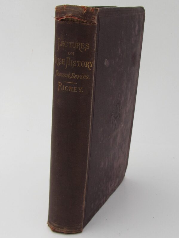 Lectures on the History of Ireland - Second Series (1870) by Alexander G. Richey