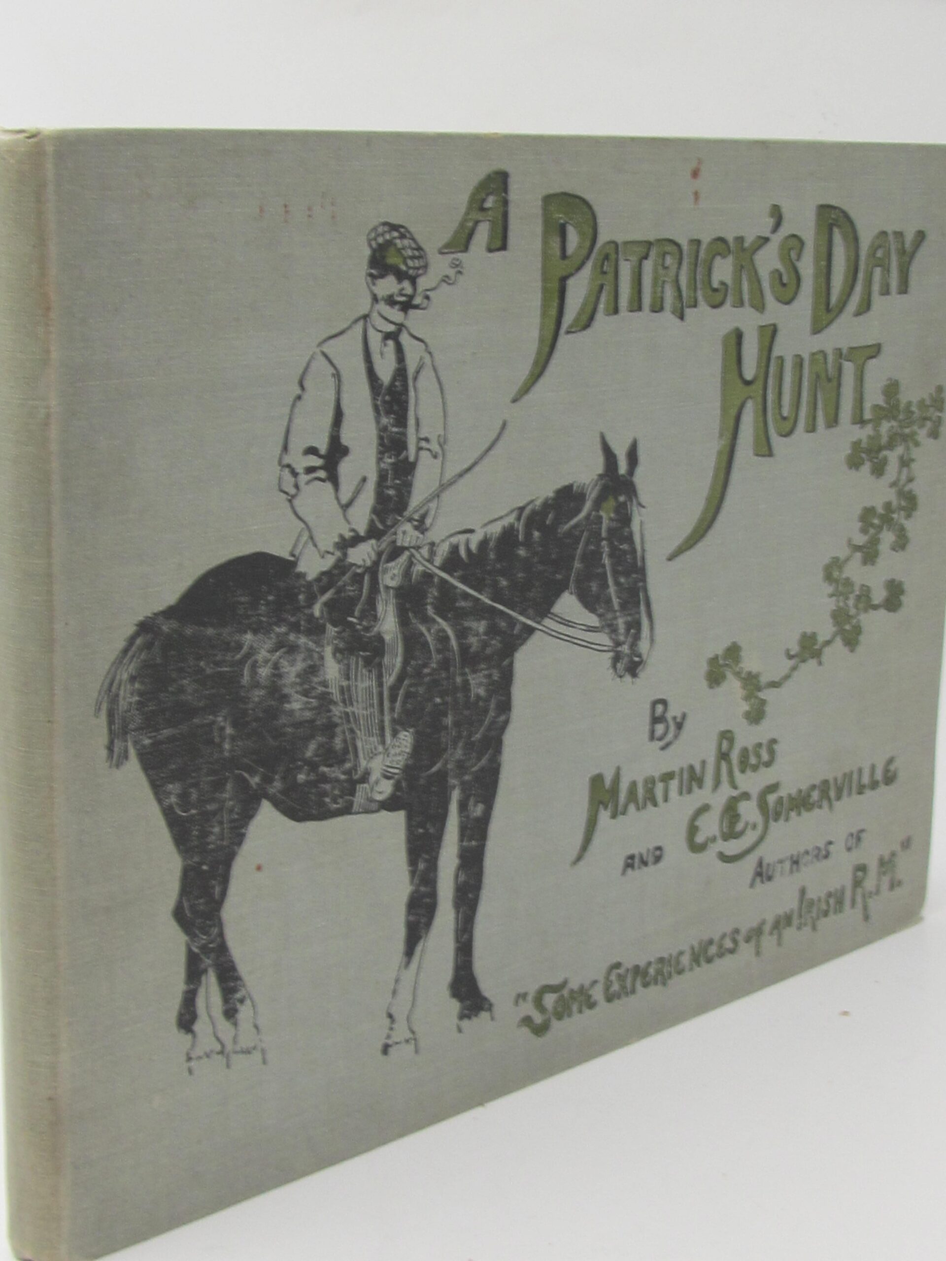 A Patrick's Day Hunt (1902) by Somerville & Ross