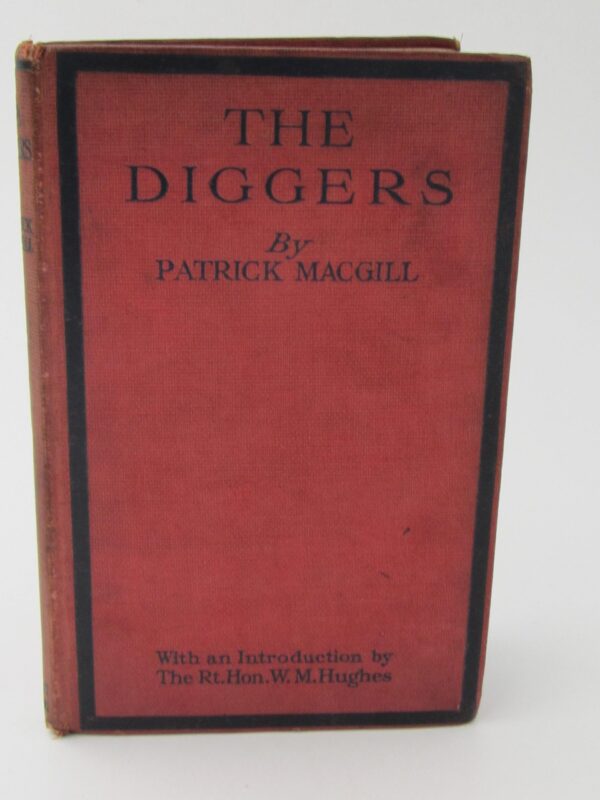 The Diggers. The Australian in France (1919) by Patrick MacGill