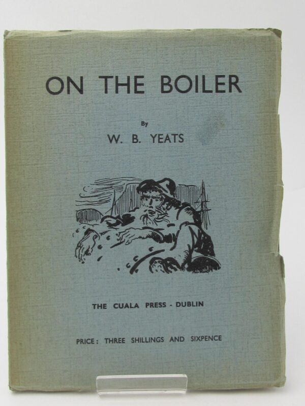 On the Boiler. Second Issue (1938) by W.B. Yeats