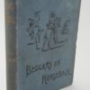 Beggars on Horseback A Riding Tour in North Wales (1895) by Somerville & Ross