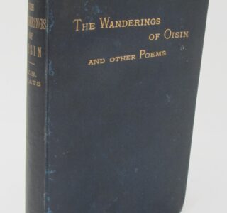 The Wanderings Of Oisin And Other Poems. First Edition (1889) by W.B. Yeats