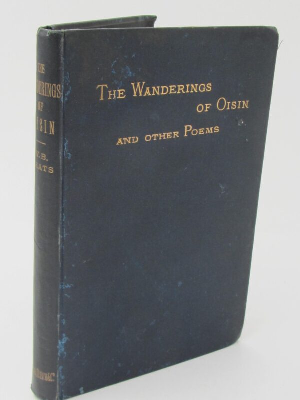 The Wanderings Of Oisin And Other Poems. First Edition (1889) by W.B. Yeats