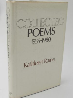 Collected Poems 1935-1980. Author Signed (1981) by Kathleen Raine