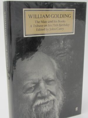 William Golding. A Tribute. Signed by Seamus Heaney (1986) by John Carey (Editor)