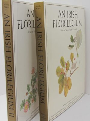 An Irish Florilegium. Volumes 1 & 2 (1983-87) by Wendy Walsh